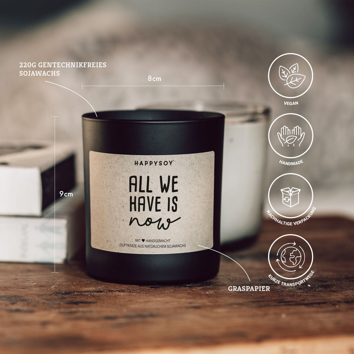 Duftkerze - All we have is now. - Happysoy®