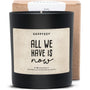 Duftkerze - All we have is now. - Happysoy®