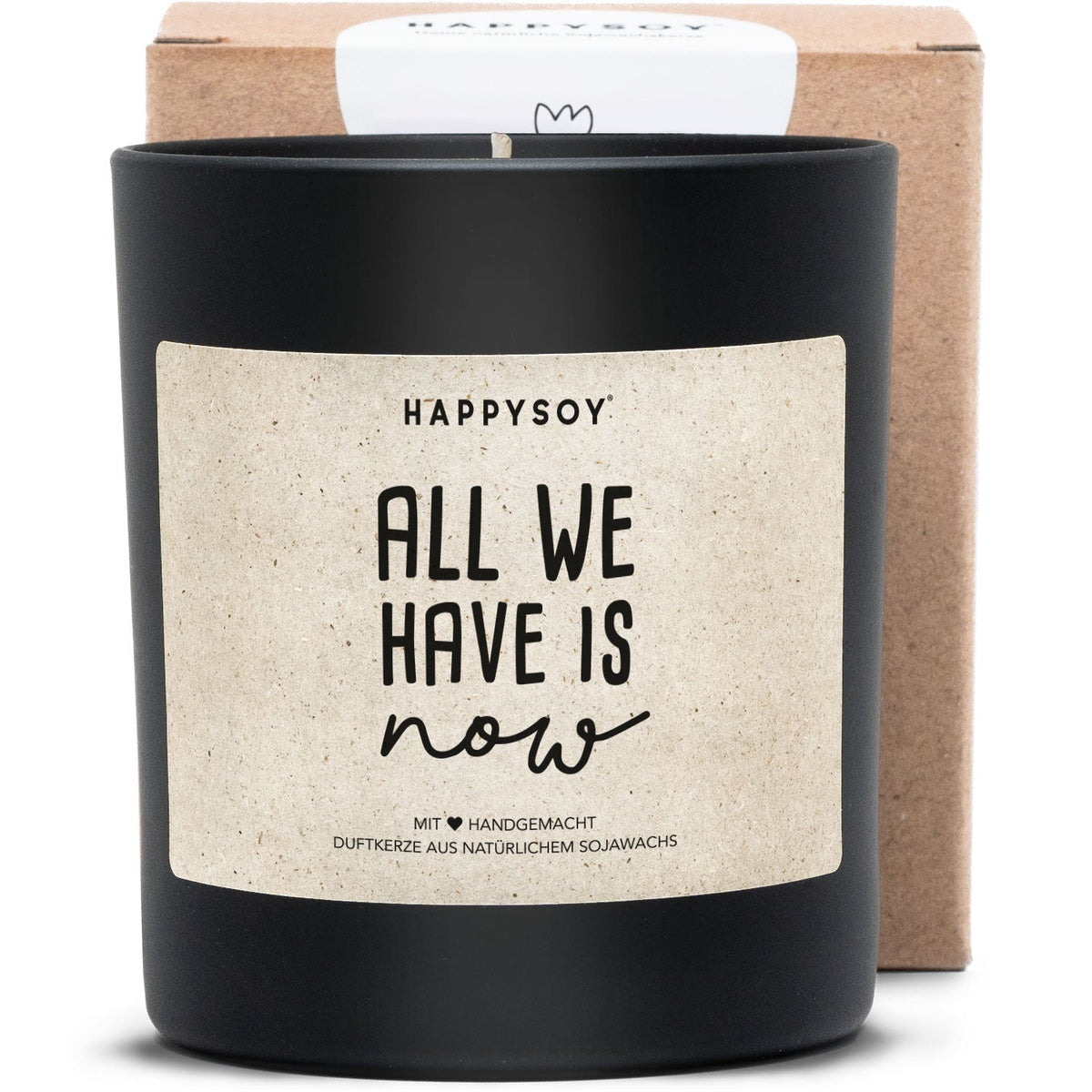 Duftkerze - All we have is now. - Happysoy®