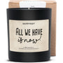 Duftkerze - Alle we have is now - Happysoy®