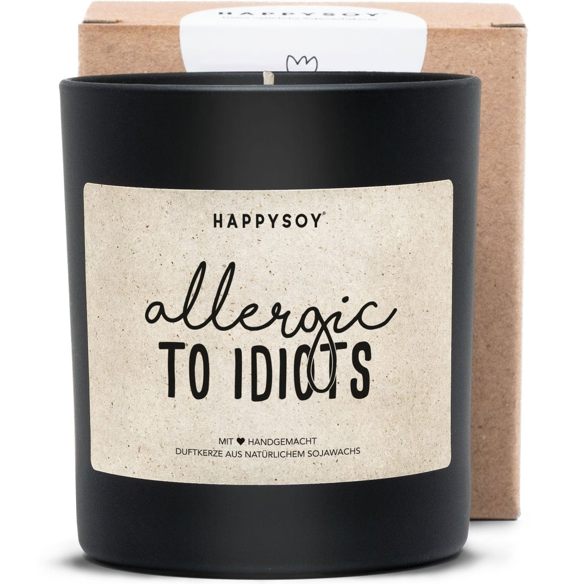 Duftkerze - Allergic to idiots - Happysoy®