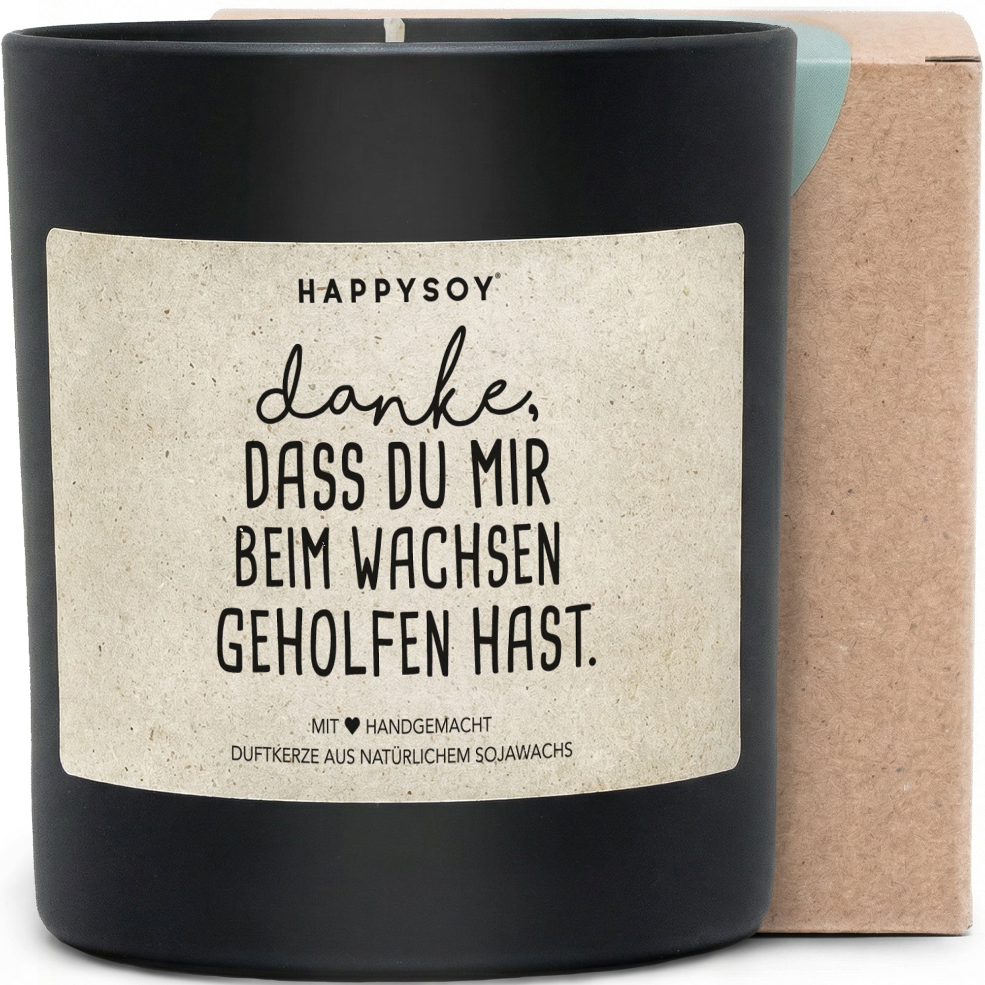 Duftkerze - DANKE, DASS DU MIR BEIM WACHSEN GEHOLFEN HAST. - Happysoy®