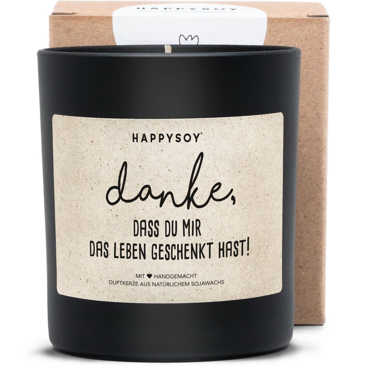 Duftkerze - Danke, dass du mir das Leben geschenkt hast - Happysoy®