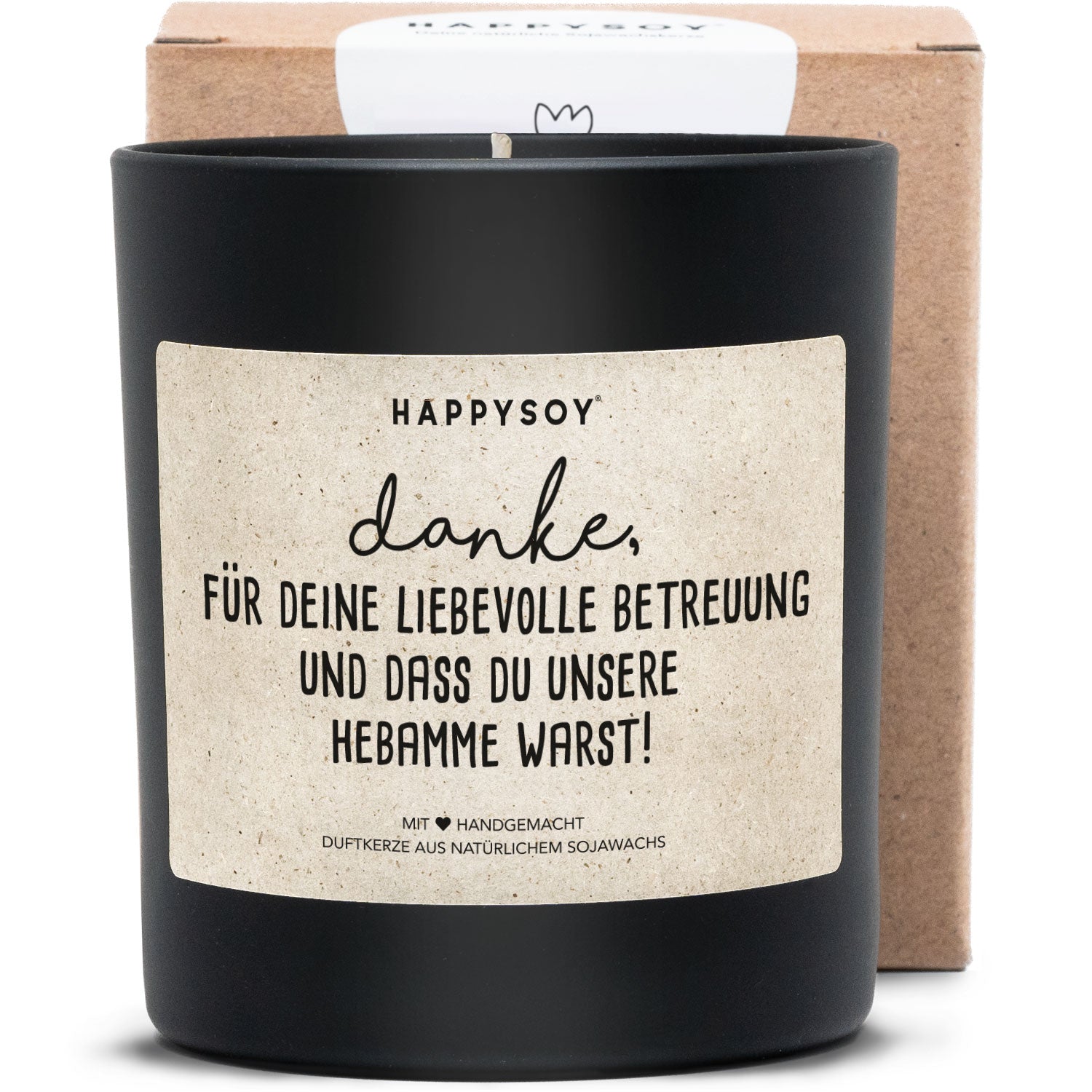 Duftkerze - Danke, für deine liebevolle Betreuung und dass du unsere Hebamme warst! - Happysoy®