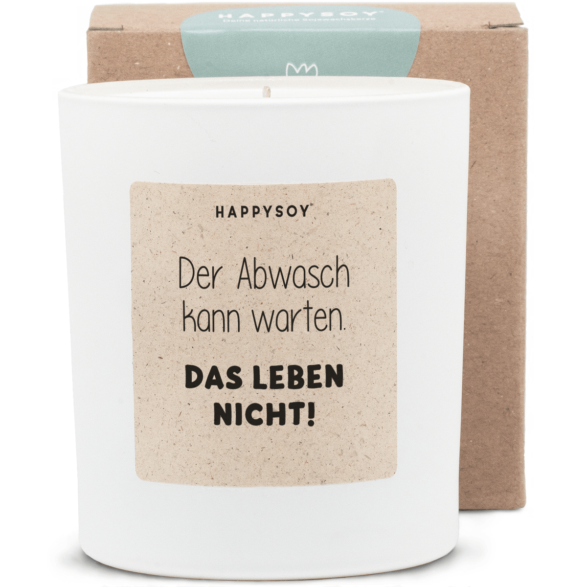 Duftkerze - Der Abwasch kann warten - das Leben nicht! - Happysoy®