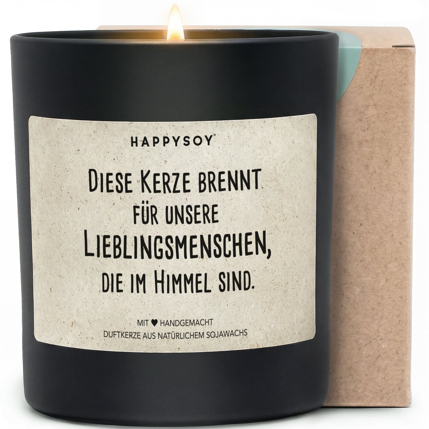 Duftkerze - Diese Kerze brennt für unsere Lieblingsmenschen, die im Himmel sind. - Happysoy®