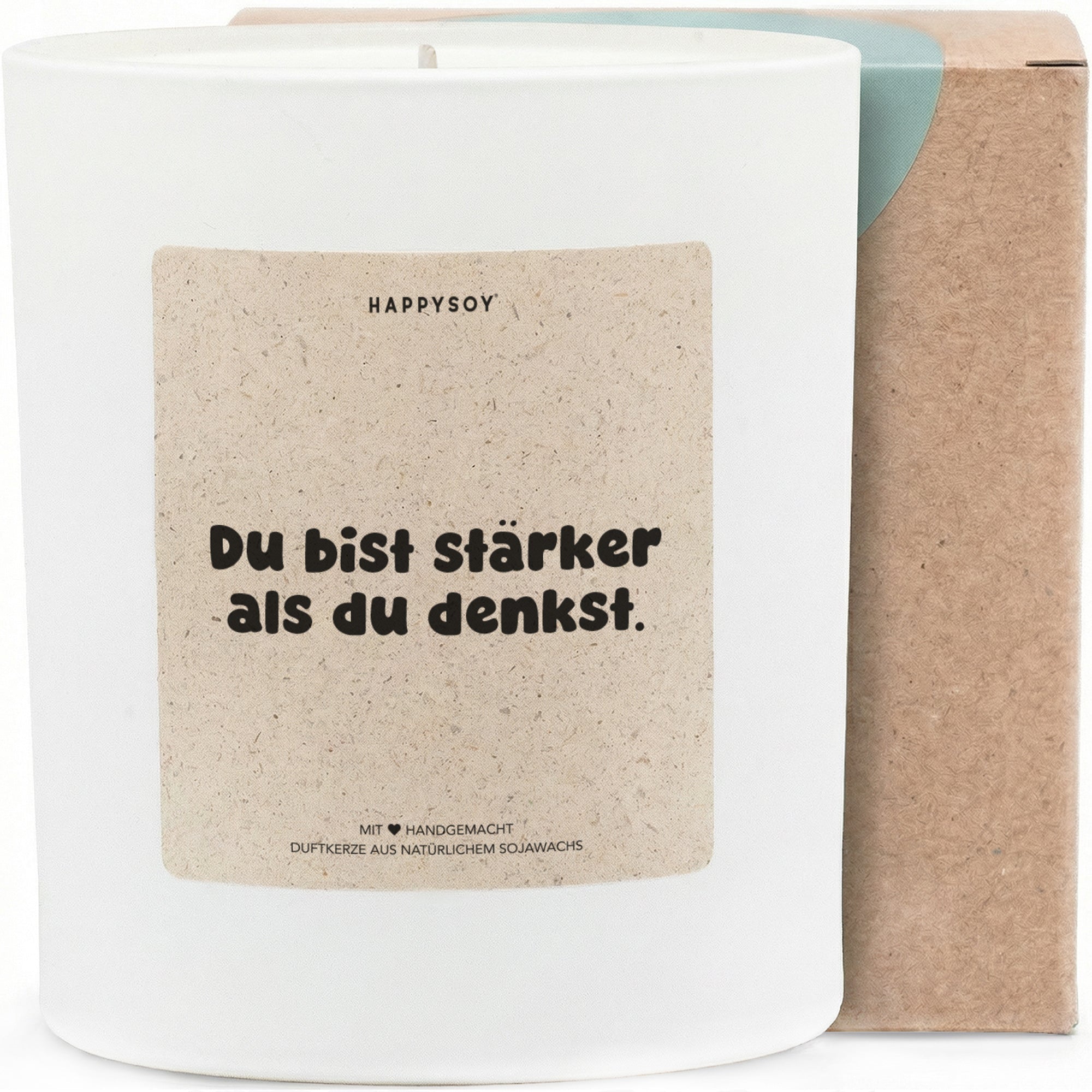 Duftkerze - Du bist stärker als du denkst. - Happysoy®