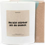 Duftkerze - Du bist stärker als du denkst. - Happysoy®