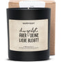 Duftkerze - Du gehst, aber deine Liebe bleibt! - Happysoy®