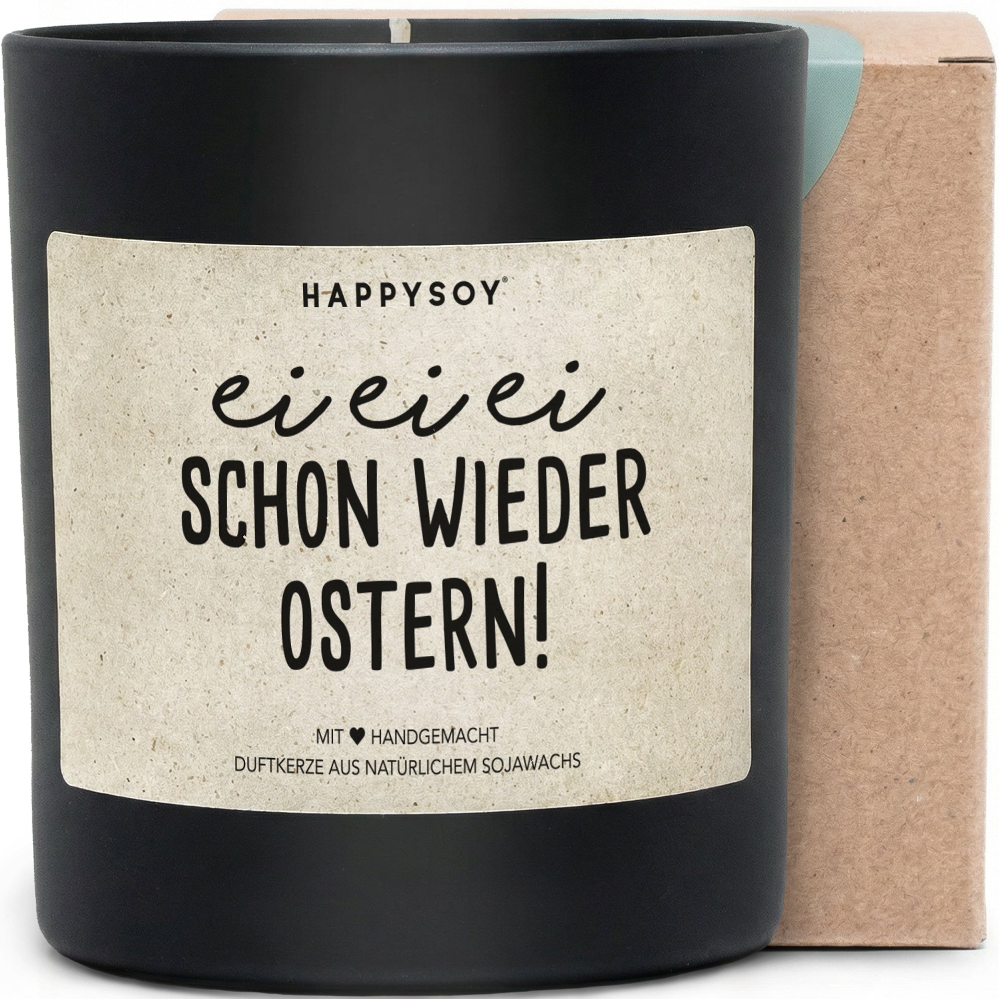 Duftkerze - Ei ei ei schon wieder Ostern! - Happysoy®
