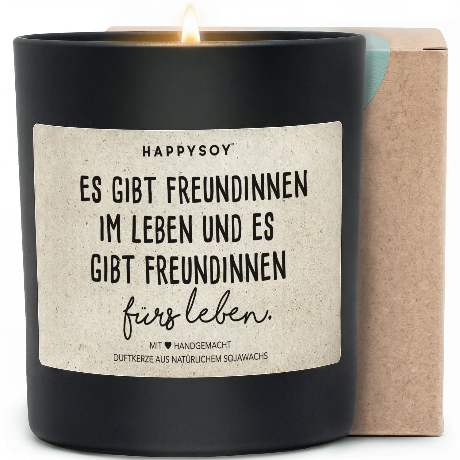 Duftkerze - Es gibt Freundinnen im Leben und es gibt Freundinnen fürs Leben. .. - Happysoy®