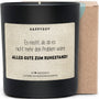 Duftkerze - Es riecht, als ob es nicht mehr dein Problem wäre. Alles Gute zum Ruhestand! - Happysoy®