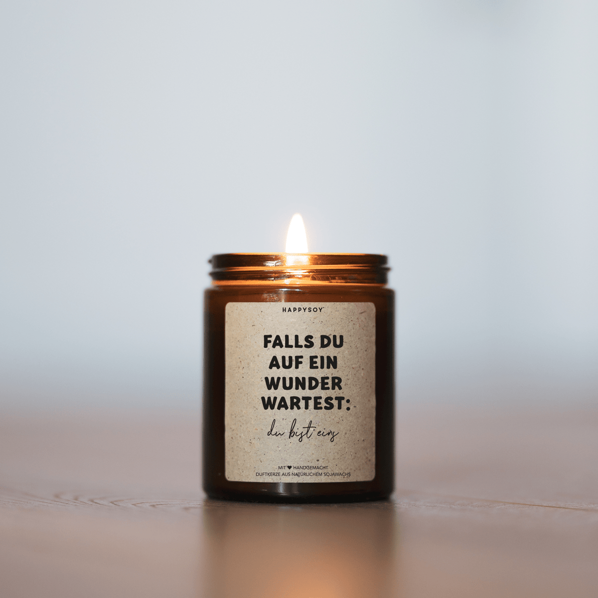 Duftkerze - Falls du auf ein Wunder wartest: du bist eins! - Happysoy®