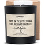Duftkerze - Focus on the little things. They are what makes life magic. - Happysoy®