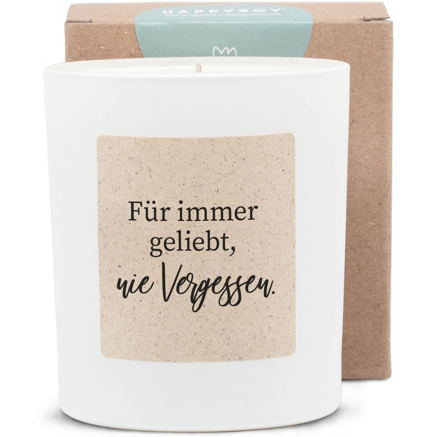 Duftkerze - Für immer geliebt, nie vergessen. - Happysoy®