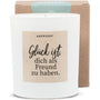 Duftkerze - Glück ist dich als Freund zu haben - Happysoy®