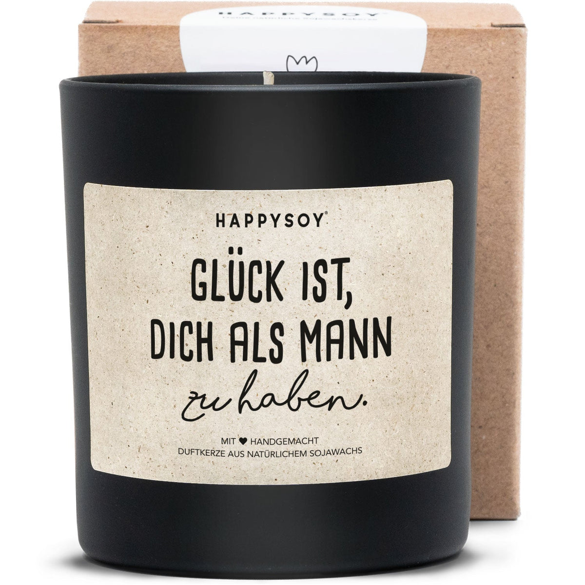 Duftkerze - Glück ist dich als Mann zu haben - Happysoy®