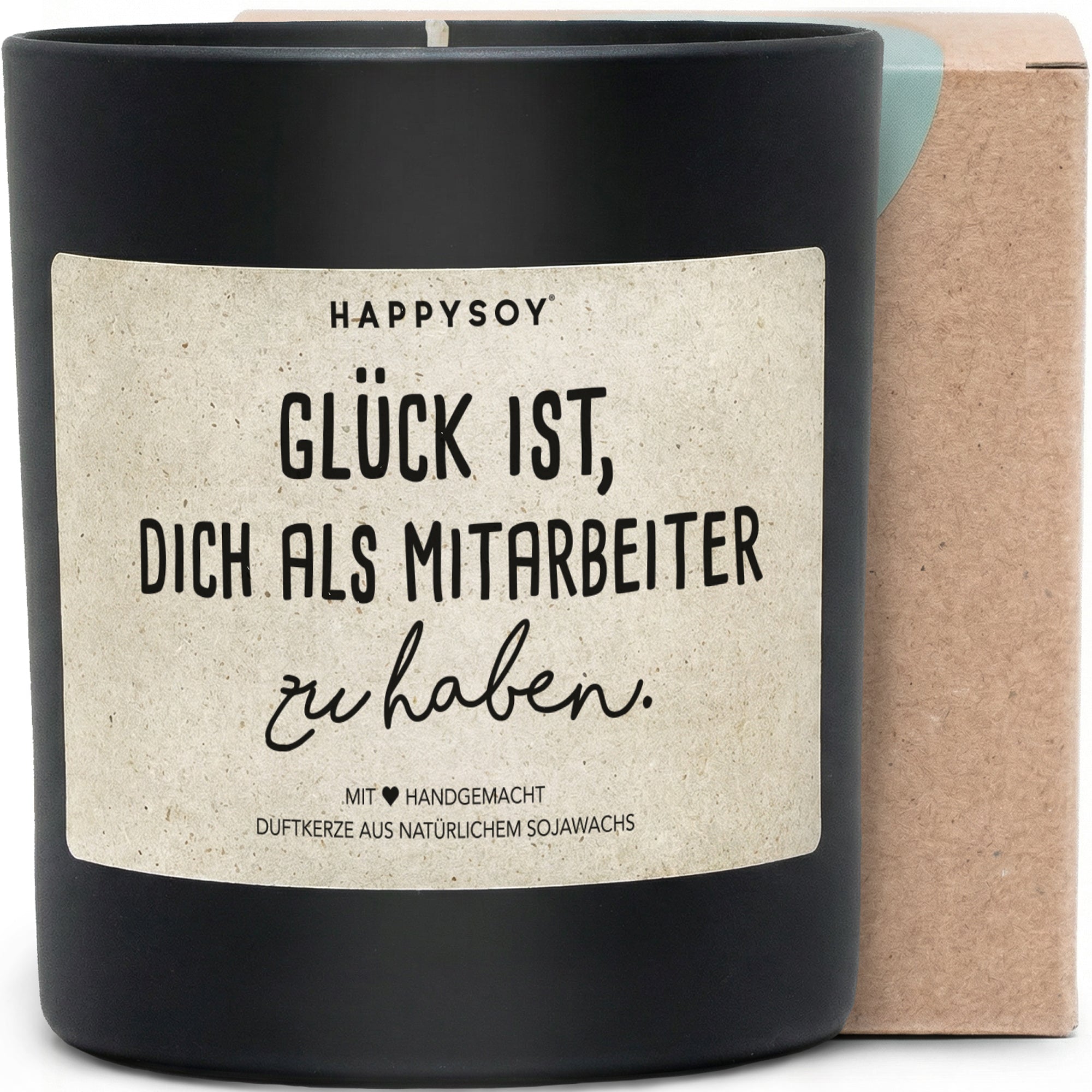 Duftkerze - Glück ist, dich als Mitarbeiter zu haben. - Happysoy®