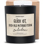 Duftkerze - Glück ist, dich als Mitarbeiterin zu haben - Happysoy®