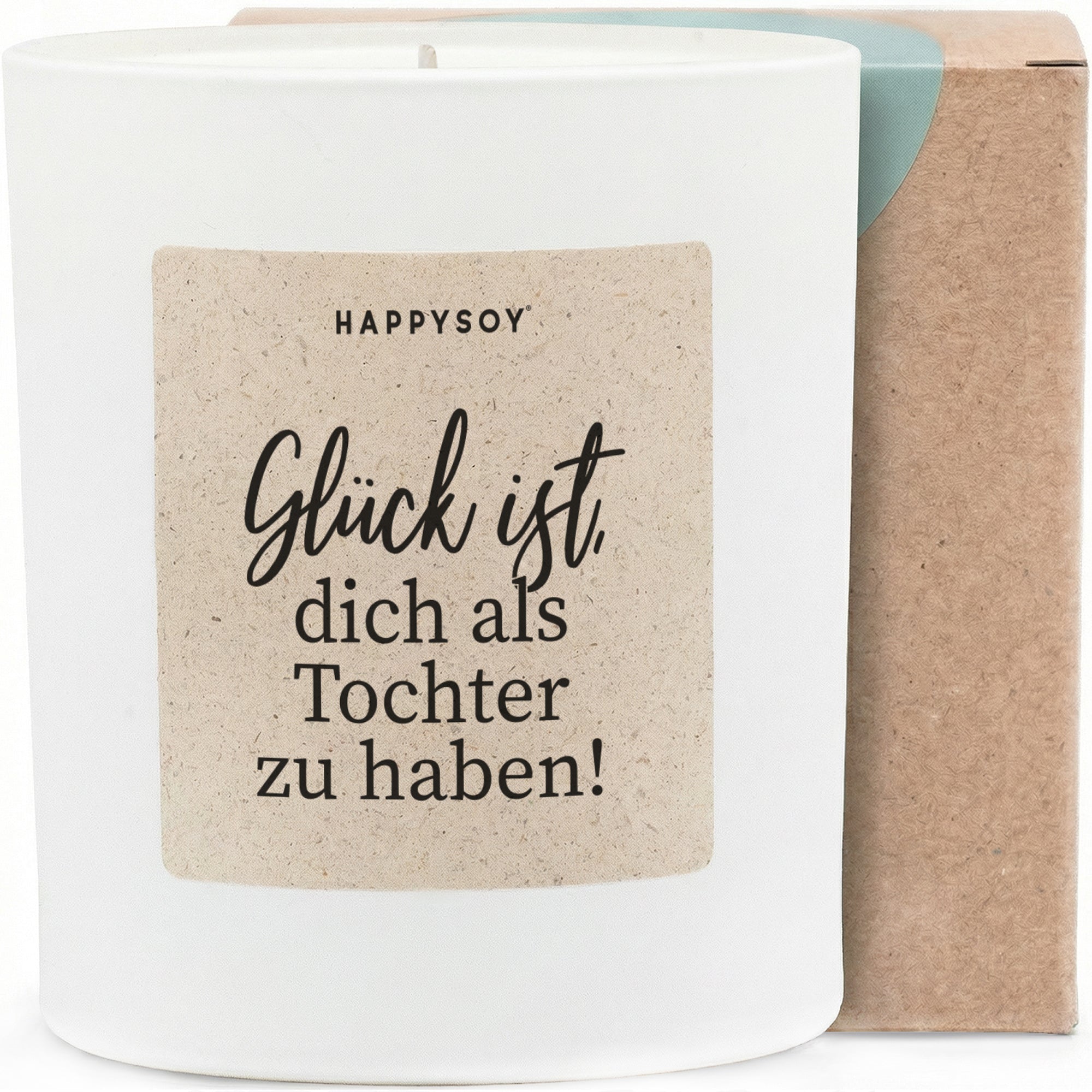Duftkerze - Glück ist, dich als Tochter zu haben! - Happysoy®