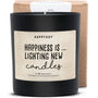 Duftkerze - Happiness is ... lighting new candles - Happysoy®