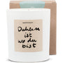 Duftkerze - HAPPYSOY® by Steffi Bauer daheim ist wo du bist - Happysoy®