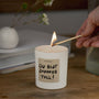 Duftkerze - HAPPYSOY® by Steffi Bauer Du bist so toll - Happysoy®