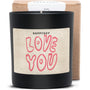 Duftkerze - HAPPYSOY® by Steffi Bauer - Love You - Happysoy®
