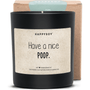 Duftkerze - Have a nice poop - Happysoy®