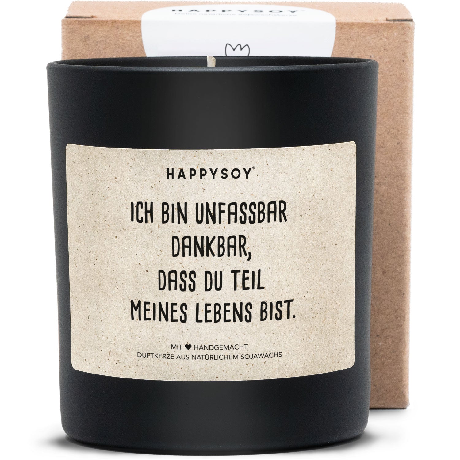 Duftkerze - Ich bin unfassbar dankbar, dass du Teil meines Lebens bist - Happysoy®