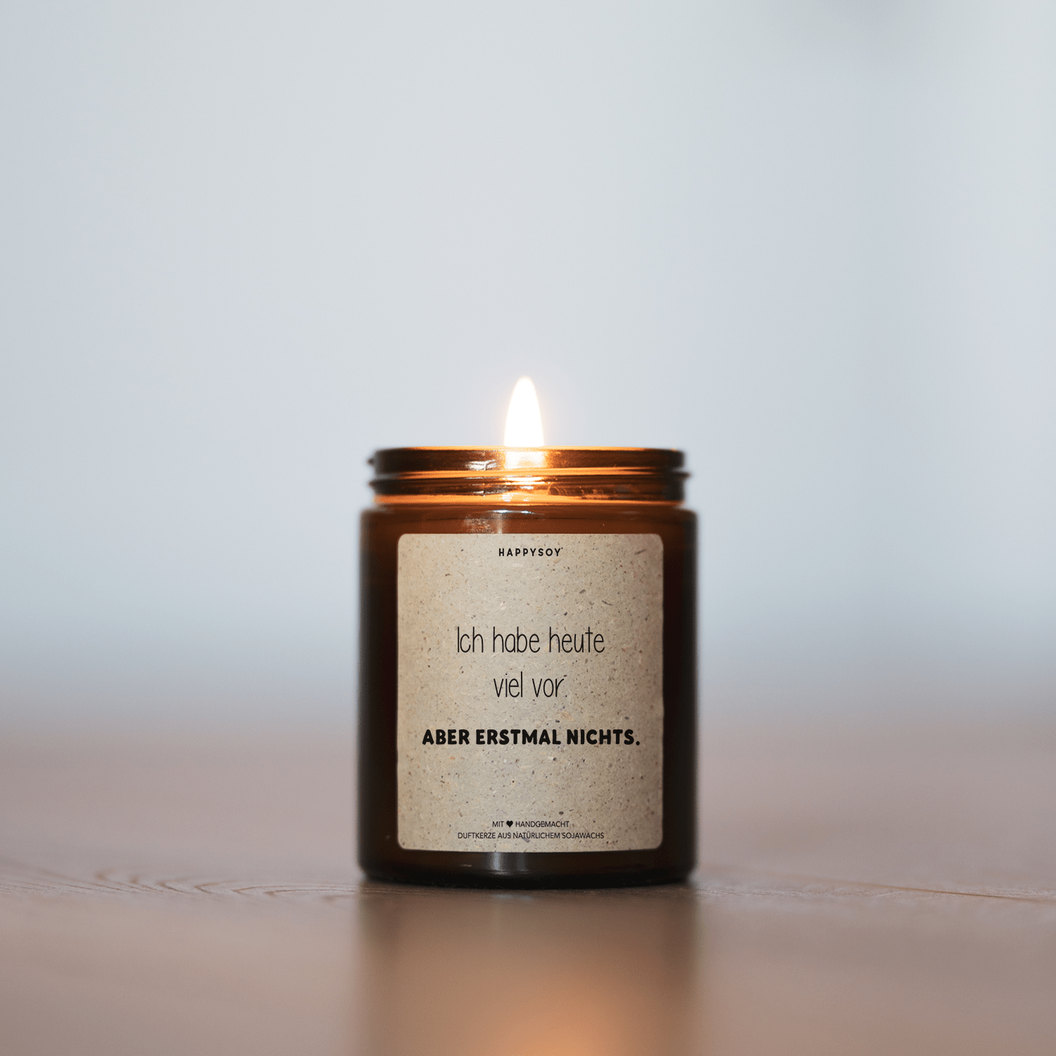 Duftkerze - ich habe heute viel vor. aber erstmal nichts - Happysoy®