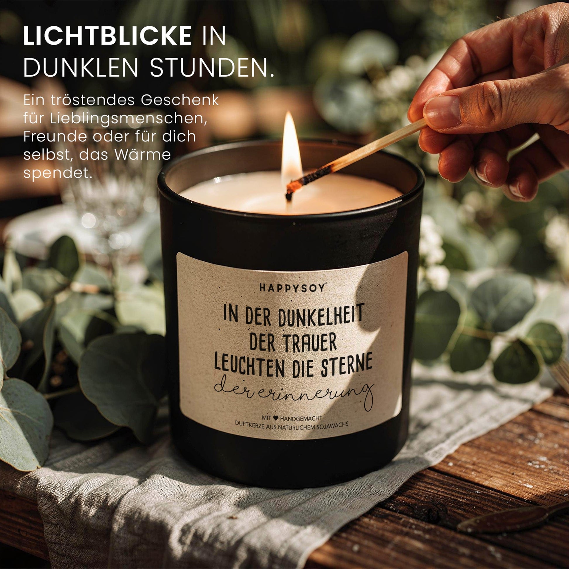 Duftkerze - In der Dunkelheit der Trauer leuchten die Sterne der Erinnerung - Happysoy®