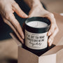 Duftkerze - I´ve got too many candles said no one ever - Happysoy®