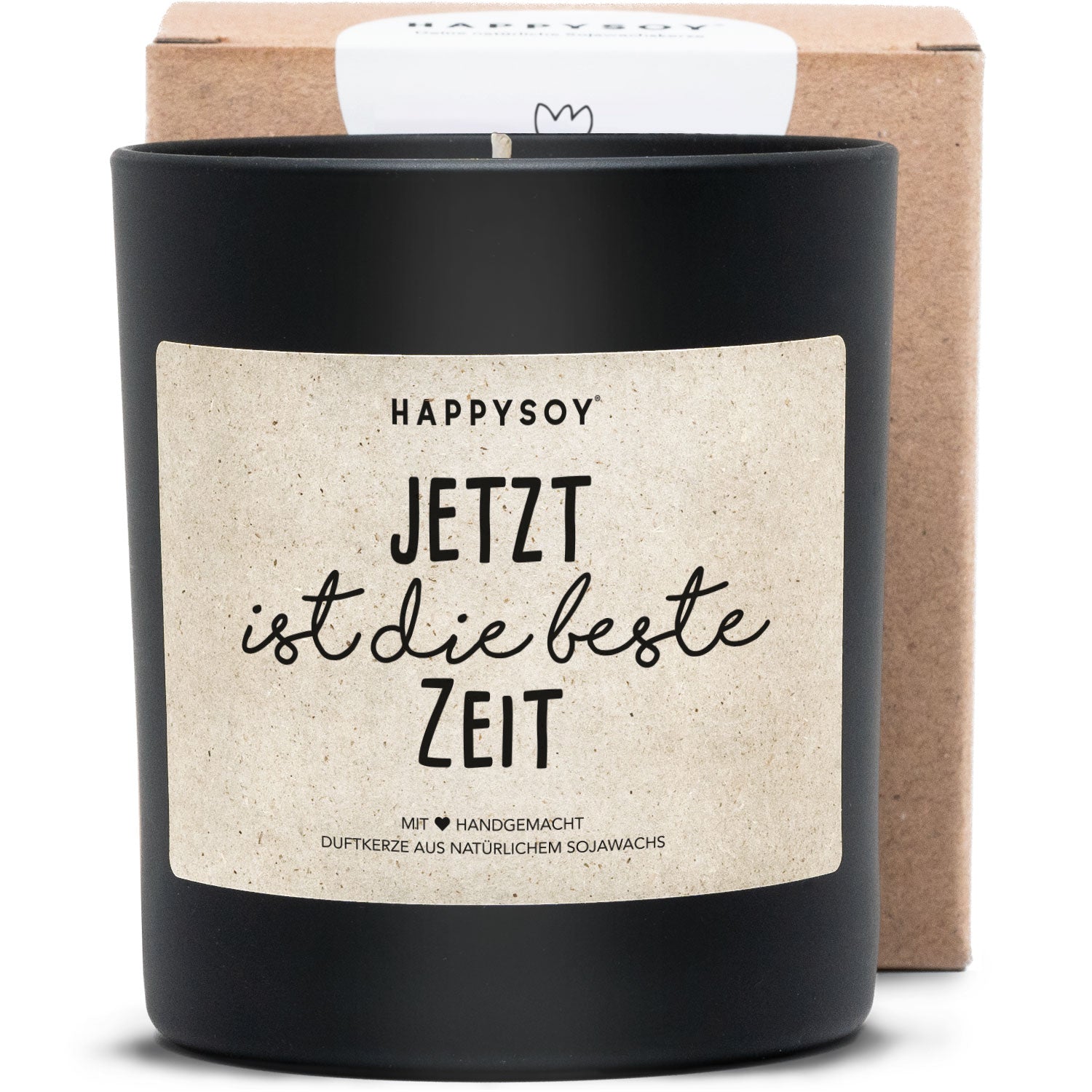 Duftkerze - Jetzt ist die beste Zeit. - Happysoy®
