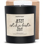 Duftkerze - Jetzt ist die beste Zeit. - Happysoy®