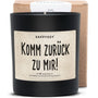 Duftkerze - Komm zurück zu mir! - Happysoy®