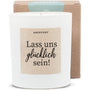 Duftkerze - Lass uns glüklich sein! - Happysoy®