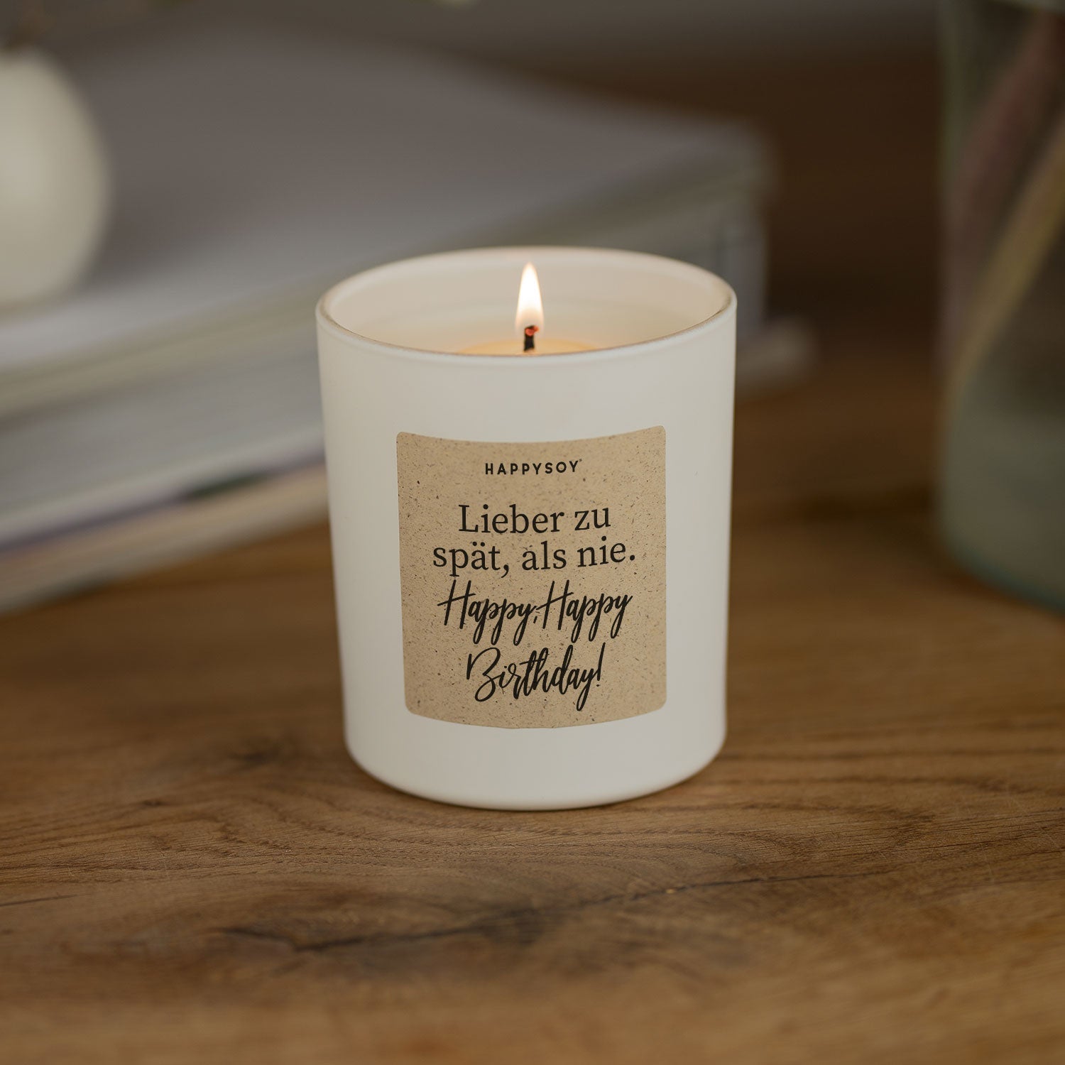 Duftkerze - Lieber zu spät, als nie. Happy Happy Birthday! - Happysoy®