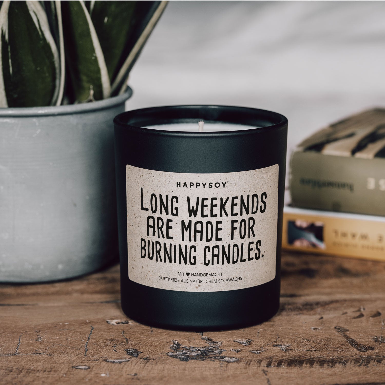 Duftkerze - Long weekends are made for burning candles - Happysoy®