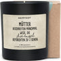 Duftkerze - mütter beschreiten manchmal wege, die die Engel befürchten zu gehen. - Happysoy®