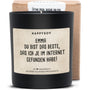 Duftkerze - PERSONALISIERBAR: Du bist das Beste, das ich je im Internet gefunden habe (mit Name) - Happysoy®