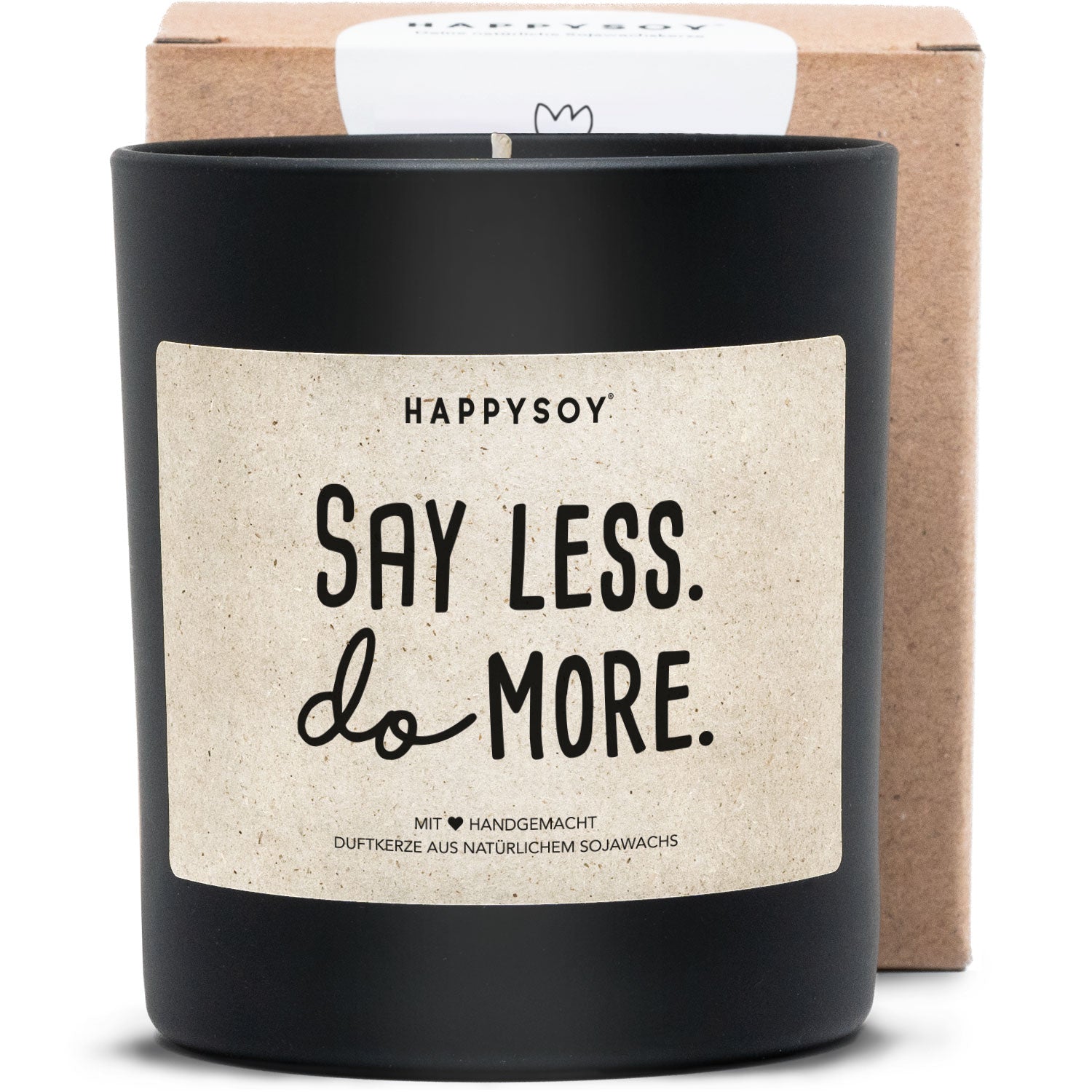 Duftkerze - Say less. Do more. - Happysoy®