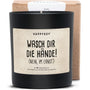 Duftkerze - WASCH DIR DIE HÄNDE (Nein, im Ernst) - Happysoy®