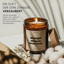Duftkerze - Weniger Müssen. Mehr Sein. - Happysoy®