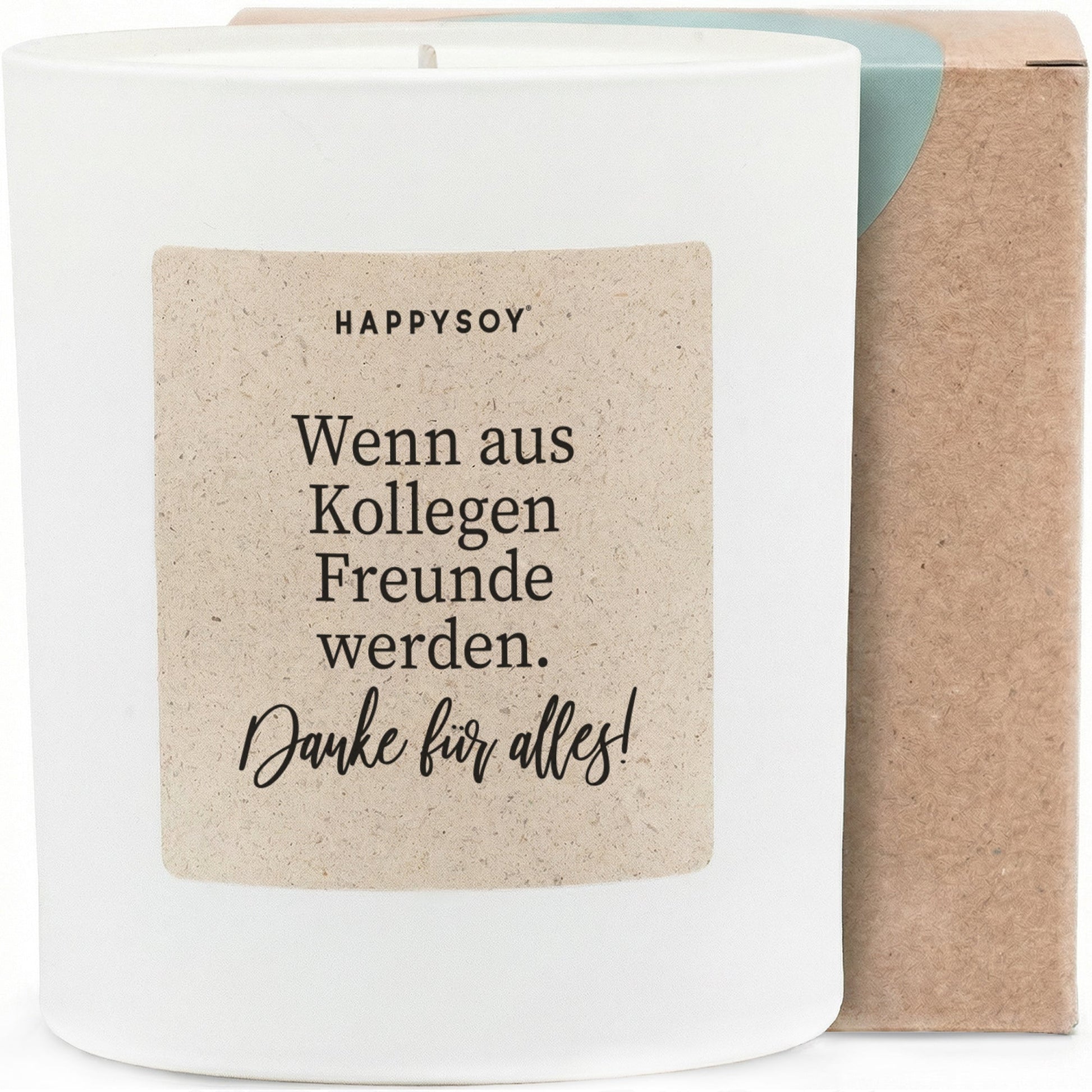 Duftkerze - Wenn aus Kollegen Freunde werden. Danke für alles! - Happysoy®