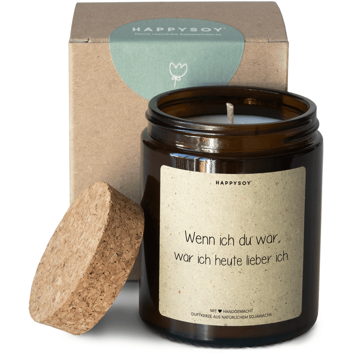 Duftkerze - Wennn ich du wär wär ich heute lieber ich - Happysoy®