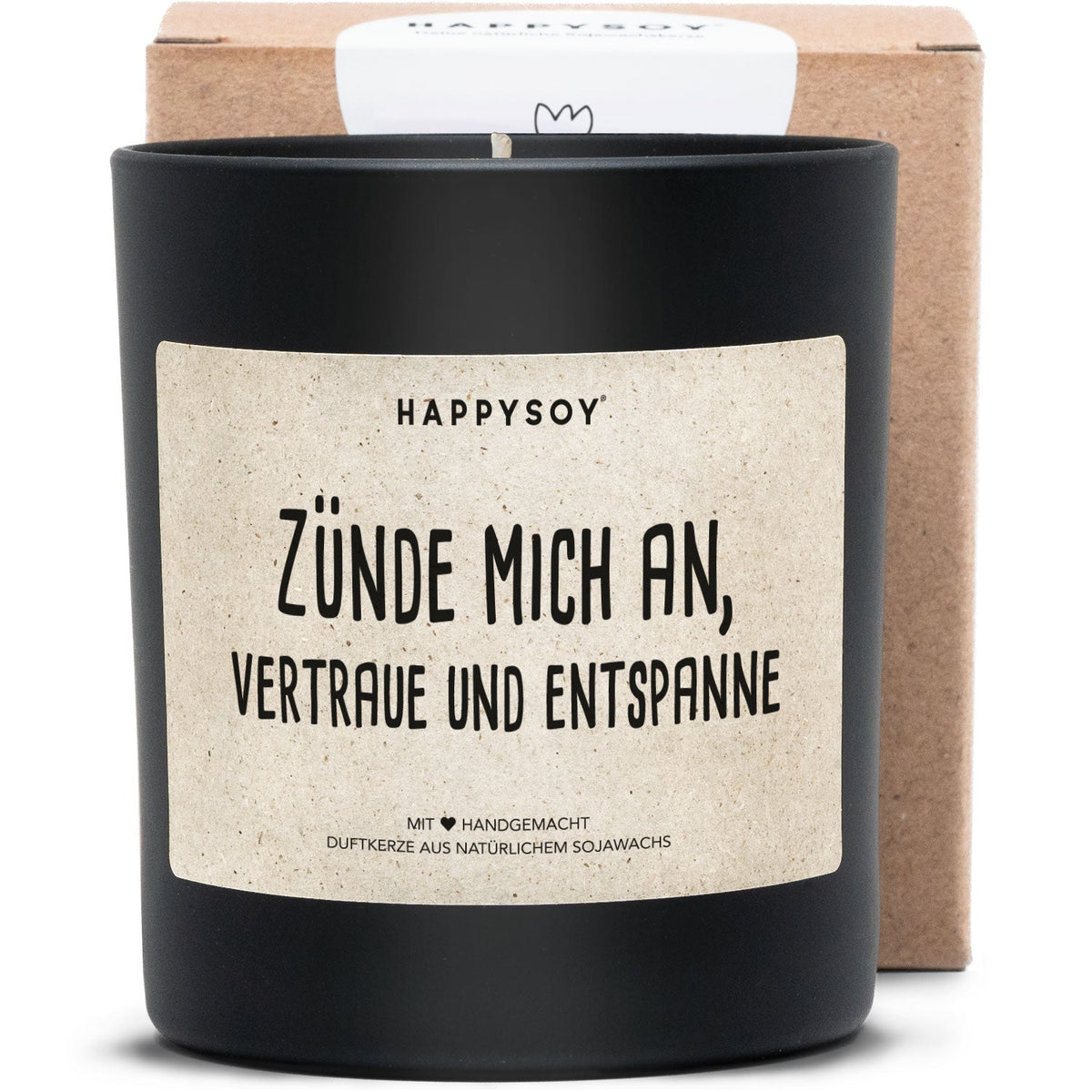 Duftkerze - Zünde mich an, vetraue und entspanne - Happysoy®
