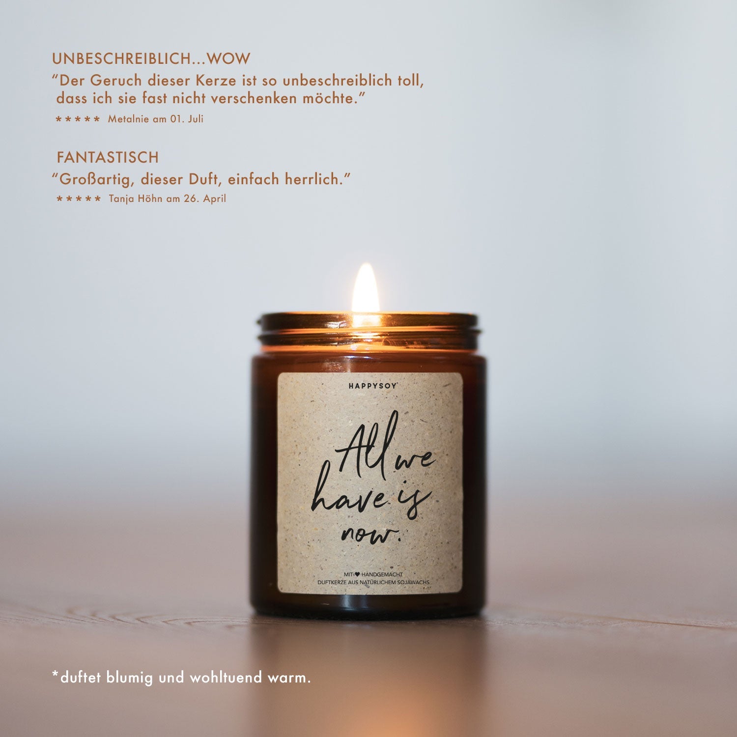 Duftkerze - All we have is now. - Happysoy®