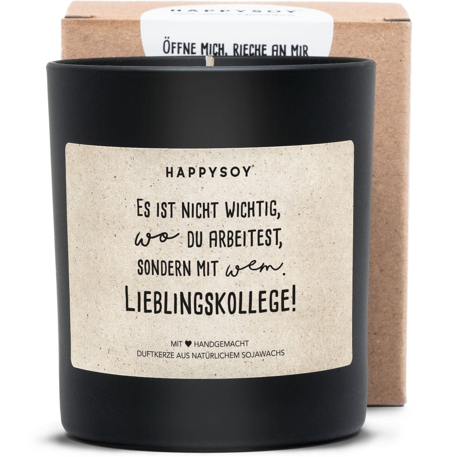 Duftkerze - Es ist nicht wichtig wo du arbeitest, sondern mit wem. Lieblingskollege! - Happysoy®