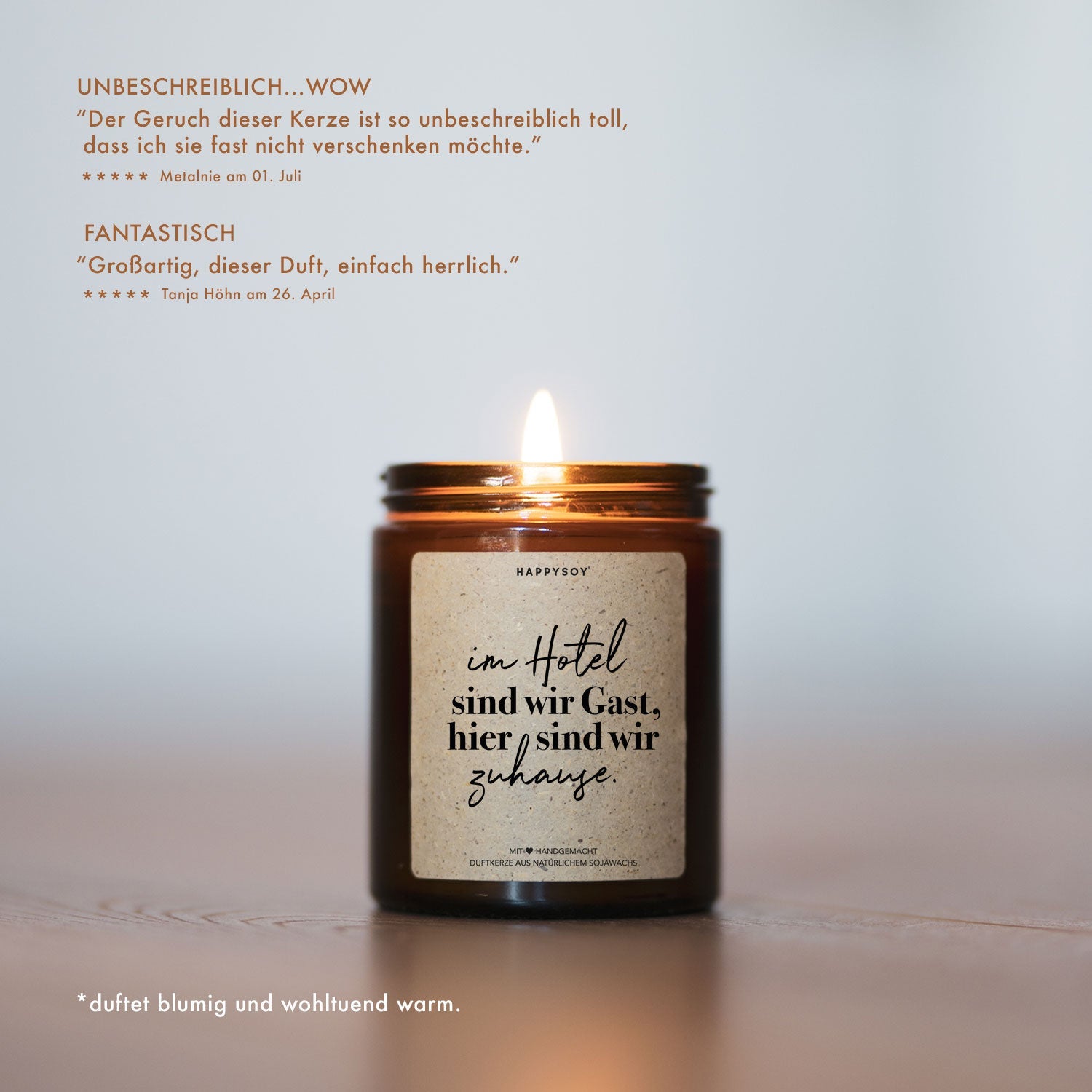 Duftkerze - Im Hotel sind wir Gast, hier sind wir Zuhause - Happysoy®